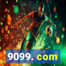 9099. com